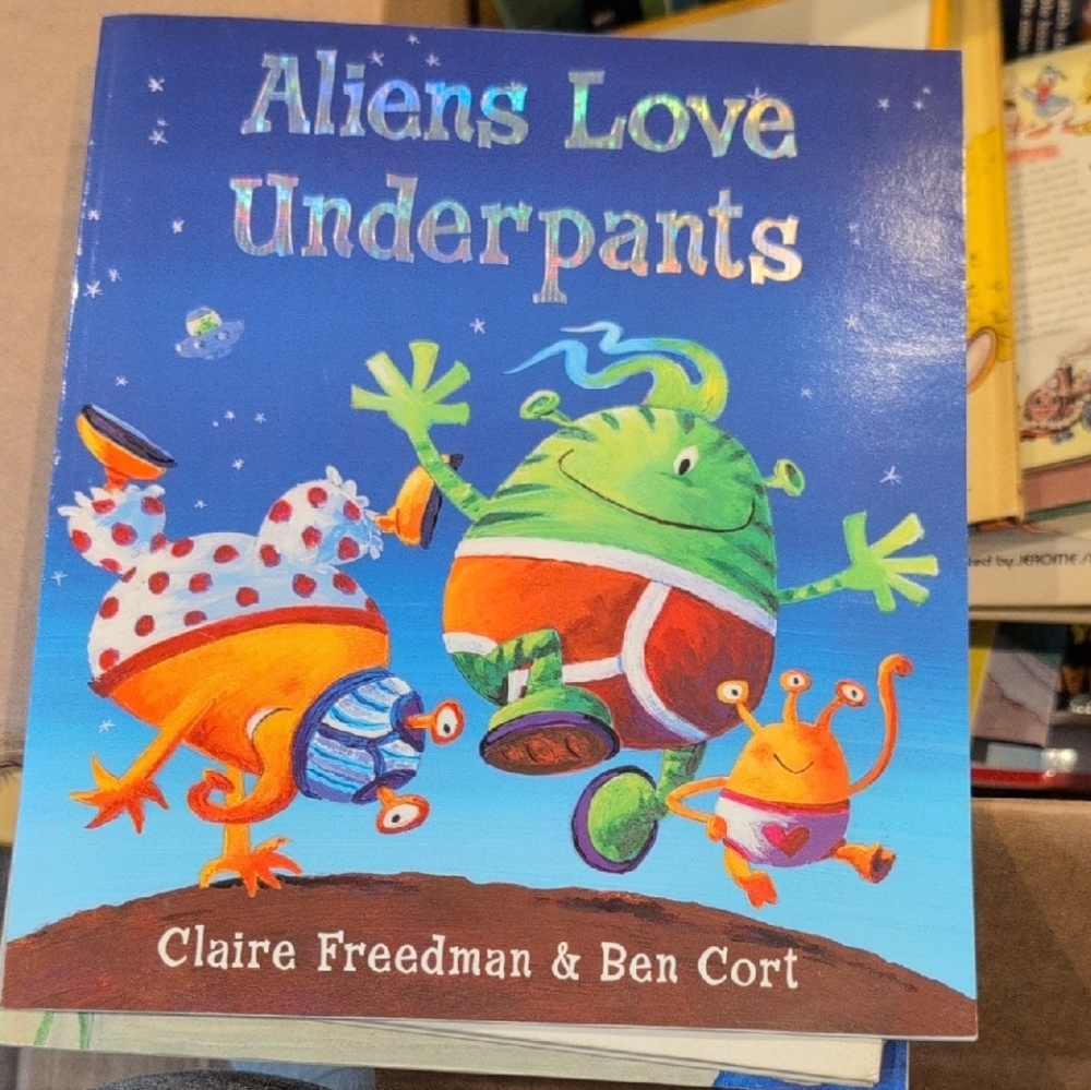Aliens Love Underpants Picture Book - Bright Blue Cover